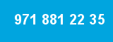 971 881 22 35 971 881 22 35